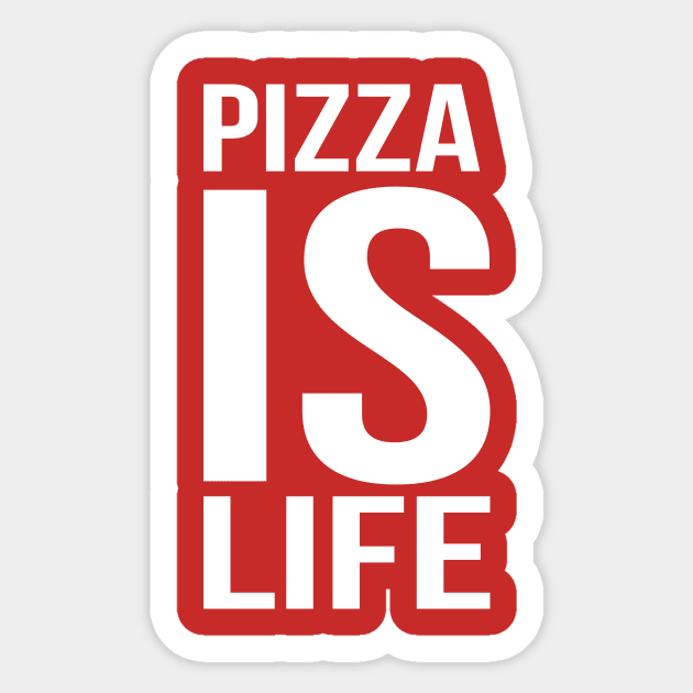 Pizzaislife Bold Sticker by PizzaIsLife